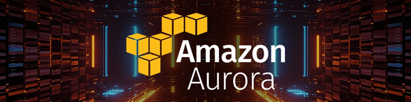 Amazon Aurora: Performance, Escalabilidade e Economia.